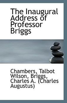 Paperback The Inaugural Address of Professor Briggs Book