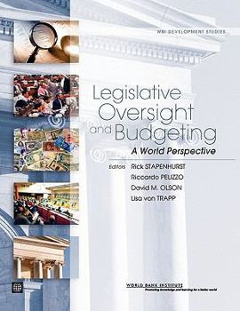 Paperback Legislative Oversight and Budgeting: A World Perspective Book