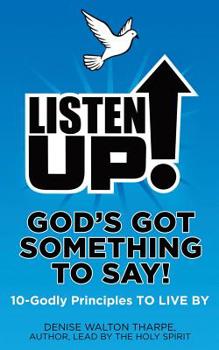 Paperback Listen Up!: God's Got Something To Say! Book