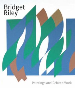 Paperback Bridget Riley: Paintings and Related Work Book