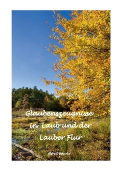 Paperback Glaubenszeugnisse in Laub und der Lauber Flur [German] Book