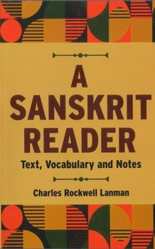 Paperback A Sanskrit Reader: Text Vocabulary and Notes [Sanskrit] Book