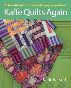 Paperback Kaffe Quilts Again: 20 Favorite Quilts in New Colorways from Rowan Book