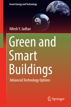 Hardcover Green and Smart Buildings: Advanced Technology Options Book