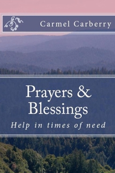 Paperback Prayers and Blessings: Help in times of need Book
