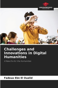 Paperback Challenges and Innovations in Digital Humanities Book