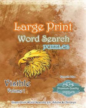Paperback Large Print Word Search Puzzles Visible Volume 1: Large Print Word Search Puzzles and Games Book