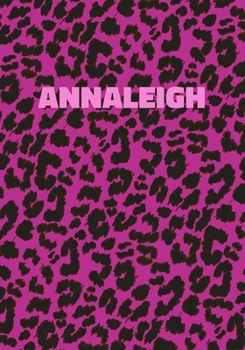Paperback Annaleigh: Personalized Pink Leopard Print Notebook (Animal Skin Pattern). College Ruled (Lined) Journal for Notes, Diary, Journa Book