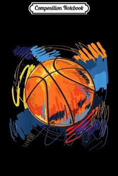 Composition Notebook: Kids Colorful Graffiti Art Basketball for girls & boys Journal/Notebook Blank Lined Ruled 6x9 100 Pages