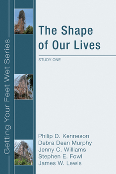 Paperback The Shape of Our Lives: Study One in the Ekklisia Project Book