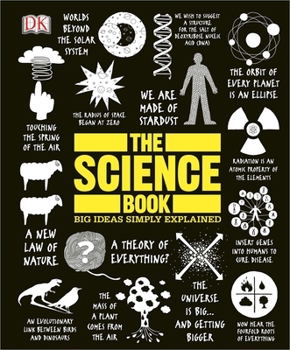 Hardcover The Science Book: Big Ideas Simply Explained Book