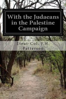 Paperback With the Judaeans in the Palestine Campaign Book