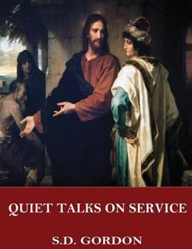 Paperback Quiet Talks on Service Book