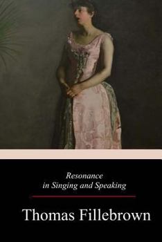 Paperback Resonance in Singing and Speaking Book