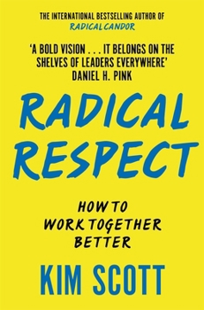 Paperback Pan Macmillan UK Macmillan Business RADICAL RESPECT. Book