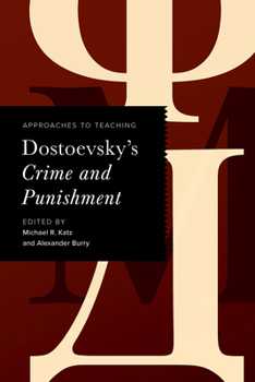Hardcover Approaches to Teaching Dostoevsky's Crime and Punishment Book