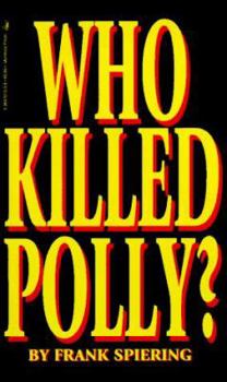 Paperback Who Killed Polly? Book