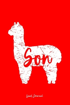 Lined Journal: Son Llama Cute Alpaca Animal Lover Llama-Lover - Red Ruled Notebook - Diary, Writing, Notes, Gratitude, Goal Journal - 6x9 120 pages