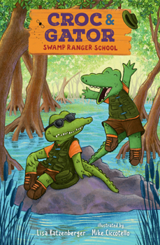 Hardcover Croc & Gator 1: Swamp Ranger School Book