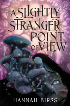 Paperback A Slightly Stranger Point of View Book
