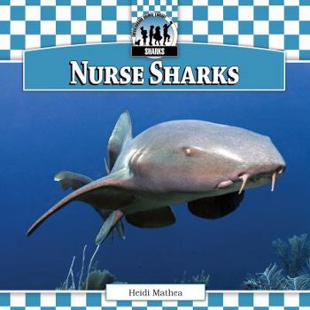 Nurse Sharks - Book  of the Checkerboard Animal Library: Sharks Set I