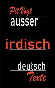 Ausser Irdisch Deutsch: Gedichte und Balladen