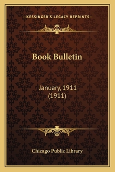 Paperback Book Bulletin: January, 1911 (1911) Book
