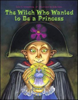 Hardcover The Witch Who Wanted to Be a Princess Book
