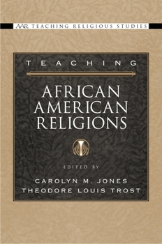 Paperback Teaching African American Religions Book
