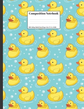 Paperback Composition Notebook: Yellow Rubber Ducks Swimming Cute Design Cover 100 College Ruled Lined Pages Size (7.44 x 9.69) Book