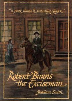 Paperback Robert Burns the Exciseman Book