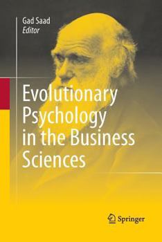 Paperback Evolutionary Psychology in the Business Sciences Book