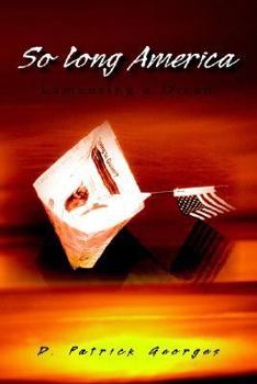Paperback So Long America Book