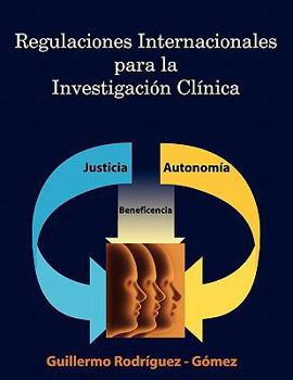 Paperback Regulaciones Internacionales Para La Investigacion Clinica [Spanish] Book