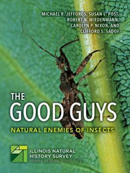 Ring-bound The Good Guys! Natural Enemies of Insects Book