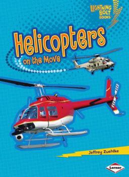 Paperback Helicopters on the Move Book