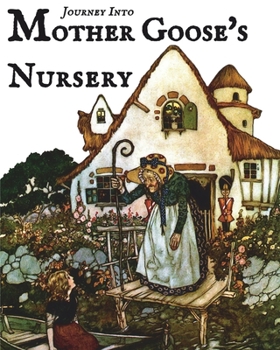 Paperback Journey Into Mother Goose's Nursery Book