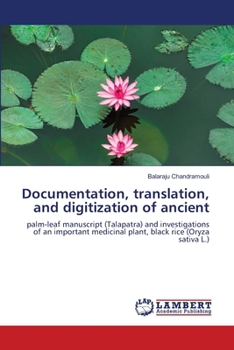 Paperback Documentation, translation, and digitization of ancient Book