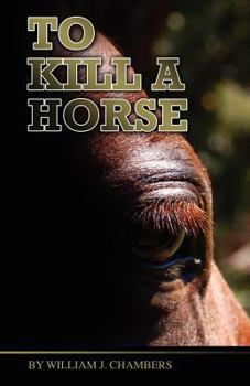 Paperback To Kill a Horse Book