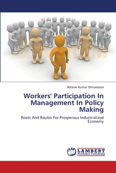 Paperback Workers' Participation In Management In Policy Making Book