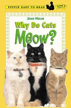 Hardcover Why Do Cats Meow? Book