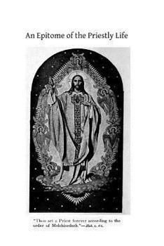 Paperback An Epitome of the Priestly Life Book
