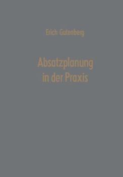 Paperback Absatzplanung in Der PRAXIS [German] Book
