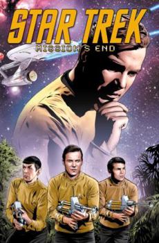 Star Trek: Mission's End - Book #8 of the Star Trek: The Original Series (IDW)