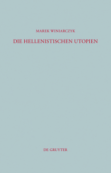 Hardcover Die hellenistischen Utopien [German] Book