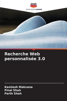 Paperback Recherche Web personnalisée 3.0 [French] Book