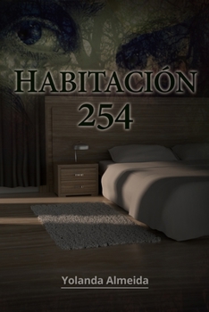 Paperback Habitación 254 [Spanish] Book