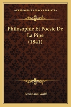 Paperback Philosophie Et Poesie De La Pipe (1841) [French] Book