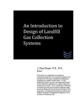Paperback An Introduction to Design of Landfill Gas Collection Systems Book