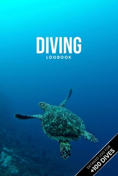 Paperback Scuba Diving Log Book Dive Diver Jourgnal Notebook Diary - Lonely Turtle: Marine Biology Biologist Snorkeling Notepad Record with 110 Pages in 6" x 9" Book